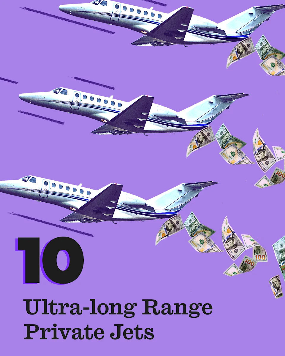 A photo illustration showing three private jets among floating hundred dollar bills, along with text that reads: 10 ultra-long-range private jets