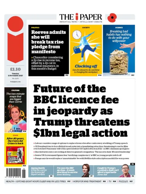 The headline on the front page of the i Paper reads: "Future of the BBC licence fee in jeopardy as Trump threatens $1bn legal action".
