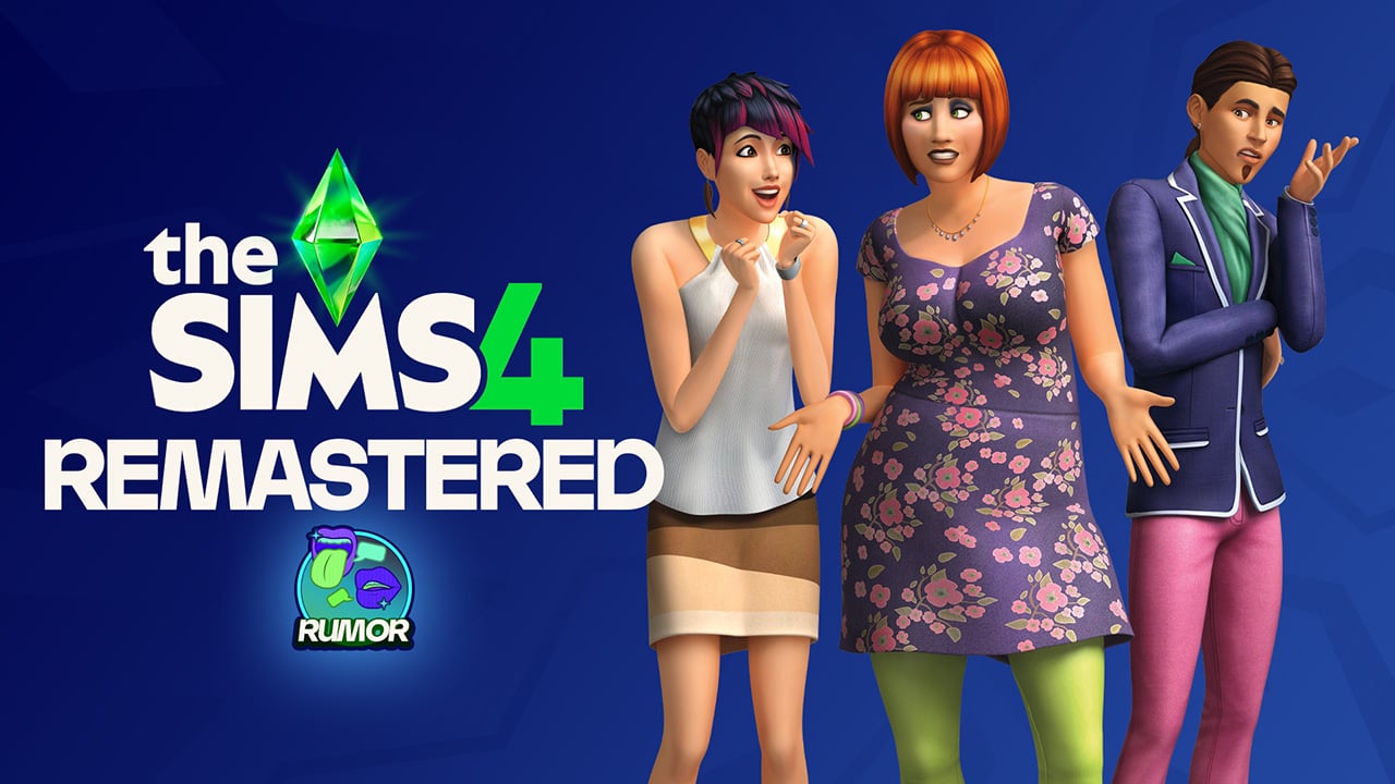  EA Is Working on The Sims 4 Remastered