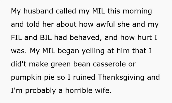 Text showing a woman’s in-laws making fun of her for not making traditional dishes, saying she ruined Thanksgiving dinner.