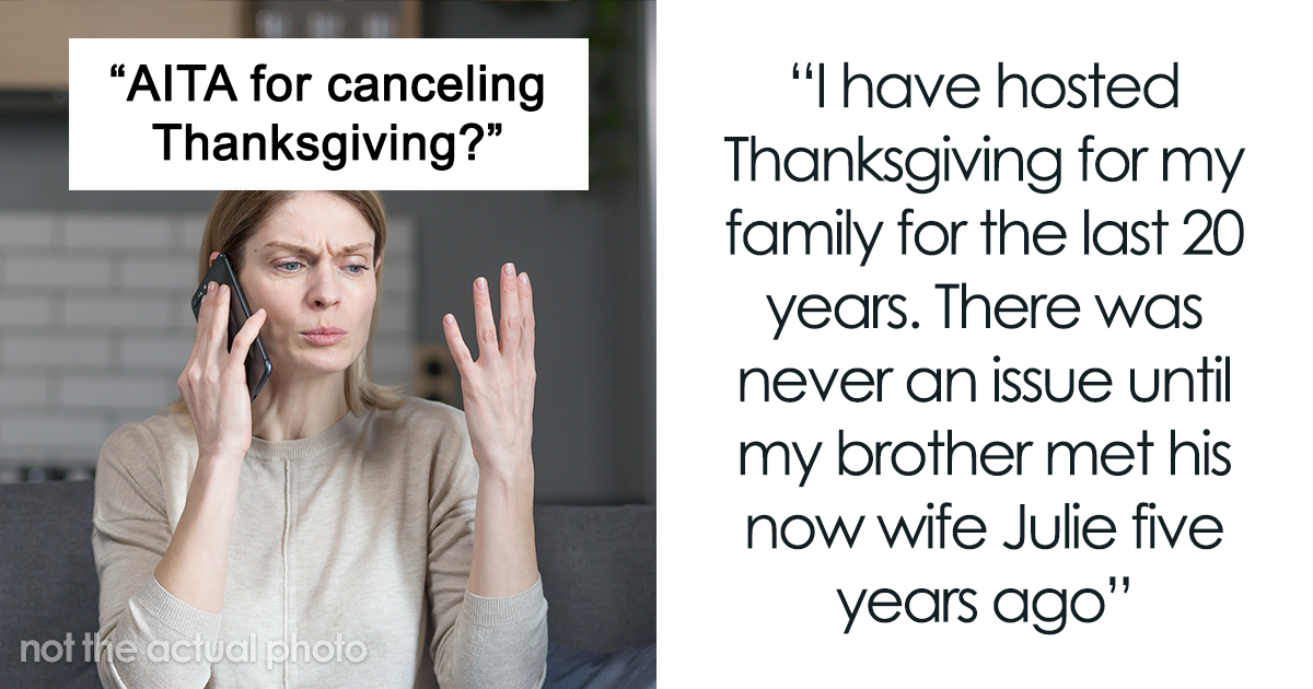  “My Entire Family Is Fighting”: Woman Cancels Thanksgiving After 20 Years Of Hosting Due To SIL’s Special Dietary Demands