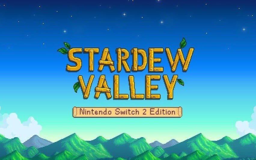  Surprise! Stardew Valley – Nintendo Switch 2 Edition Is Now Available
