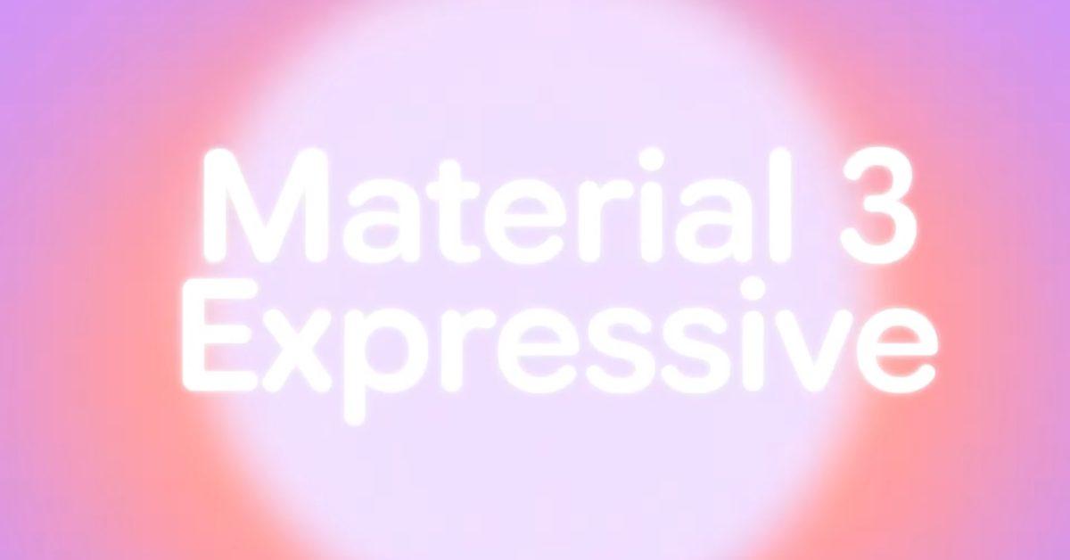  Expressive Android, but Material ‘3.5’ apps