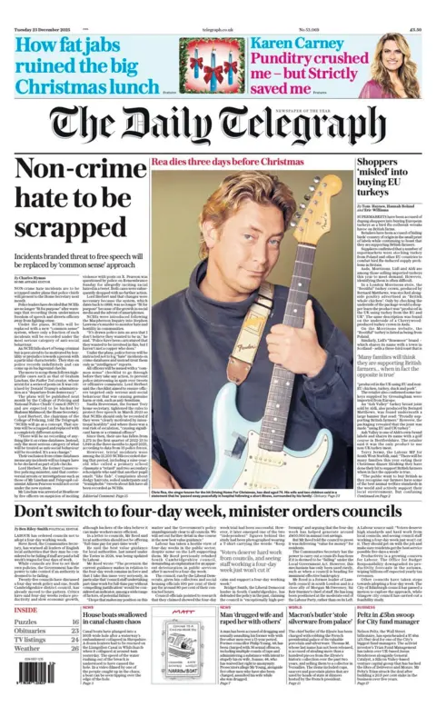 The headline on the front page of the Daily Telegraph reads: "Non-crime hate to be scrapped".