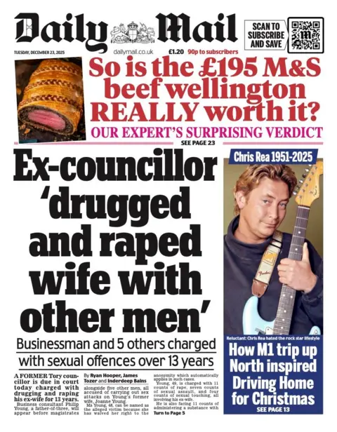 The headline on the front page of the Daily Mail reads: "Ex-councillor 'drugged and raped wife with other men'."