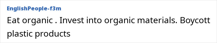 Text image stating to eat organic, invest in organic materials, and boycott plastic products, highlighting microplastics impact.