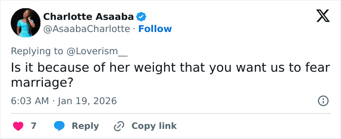 Tweet by Charlotte Asaaba questioning if weight is the reason behind a reminder to avoid marriage amid online attacks.
