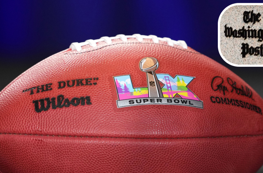 Washington Post’s Super Bowl coverage plans reportedly unclear