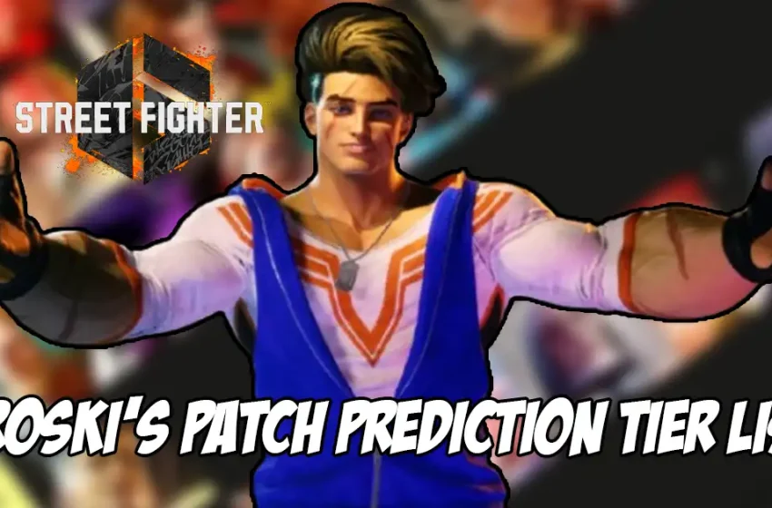  Tier list that predicts how characters will be adjusted in the upcoming balance patch for Street Fighter 6 released by Broski