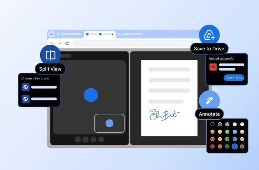  Google Chrome adds Split View, PDF annotation with Drive upload
