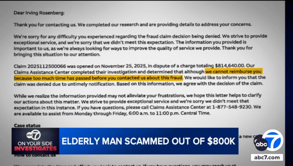 A letter denying a fraud claim of $814,640 because "too much time has passed before you contacted us," with a news chyron below reading "ELDERLY MAN SCAMMED OUT OF $800K".