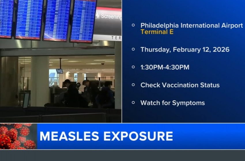  Measles exposure reported at Philadelphia International Airport
