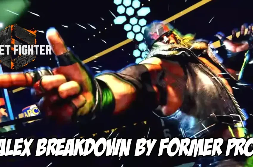  Former pro provides his Alex impressions after having played him in the Street Fighter 6 demo at the Taipei Game Show