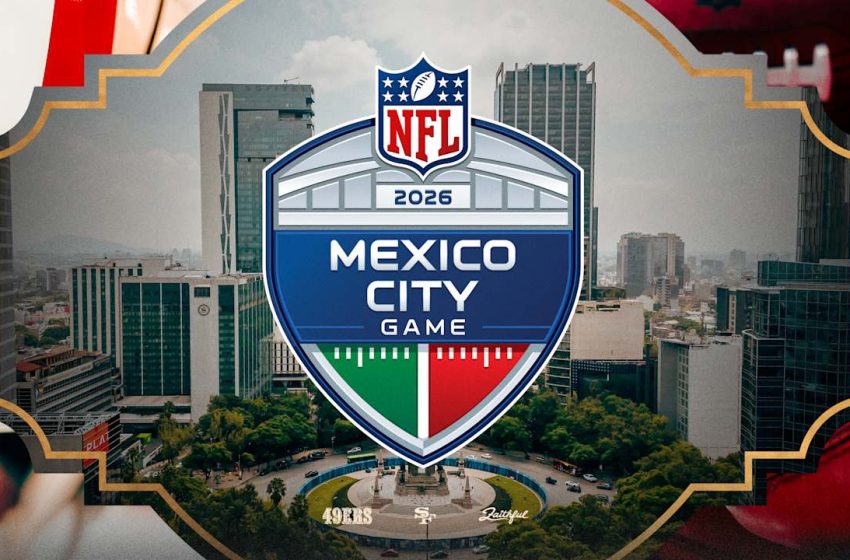  49ers to Host a Regular Season Game in Mexico City in 2026