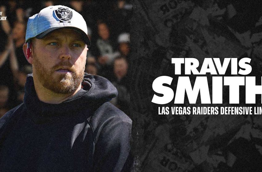  Raiders name Travis Smith Defensive Line Coach