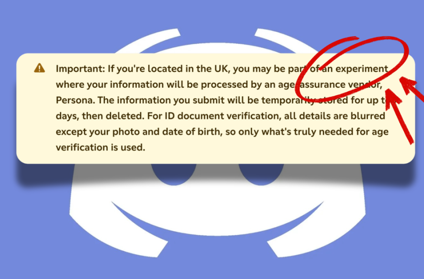  Discord advises UK users that they “may be part of an experiment” where instead of their age verification data never leaving their phone, it will now actually leave their phone