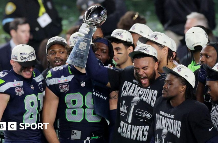  Super Bowl 2026: Seattle Seahawks beat New England Patriots to win second NFL championship