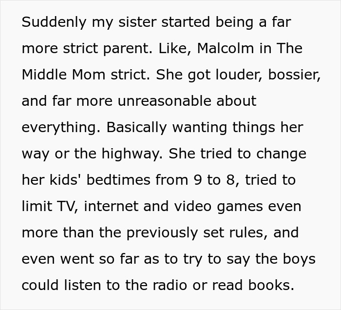 Woman goes berserk at brother for meddling with her parenting and strict rules on kids’ bedtime and screen time.