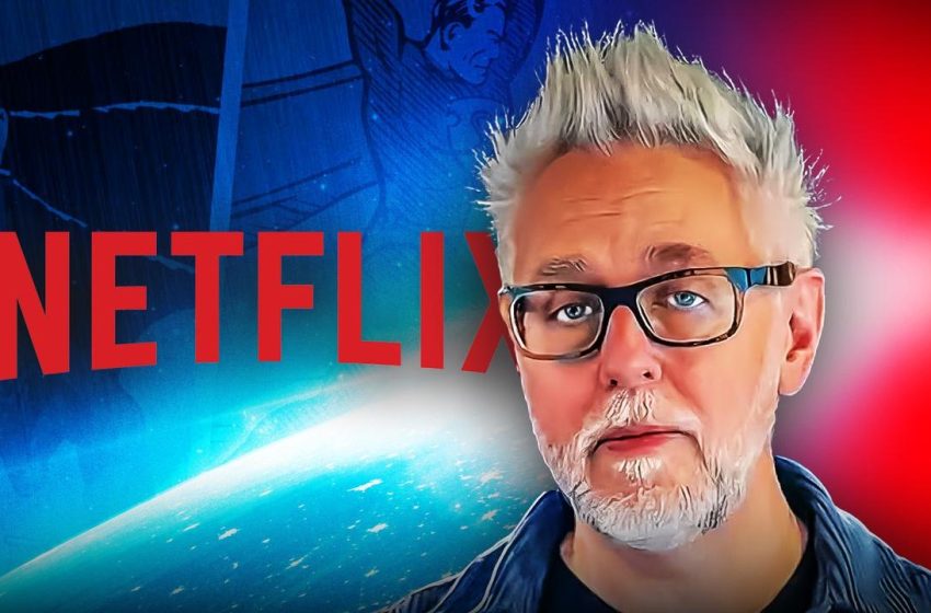  James Gunn’s DC Studios Sale To Netflix Now In Trouble