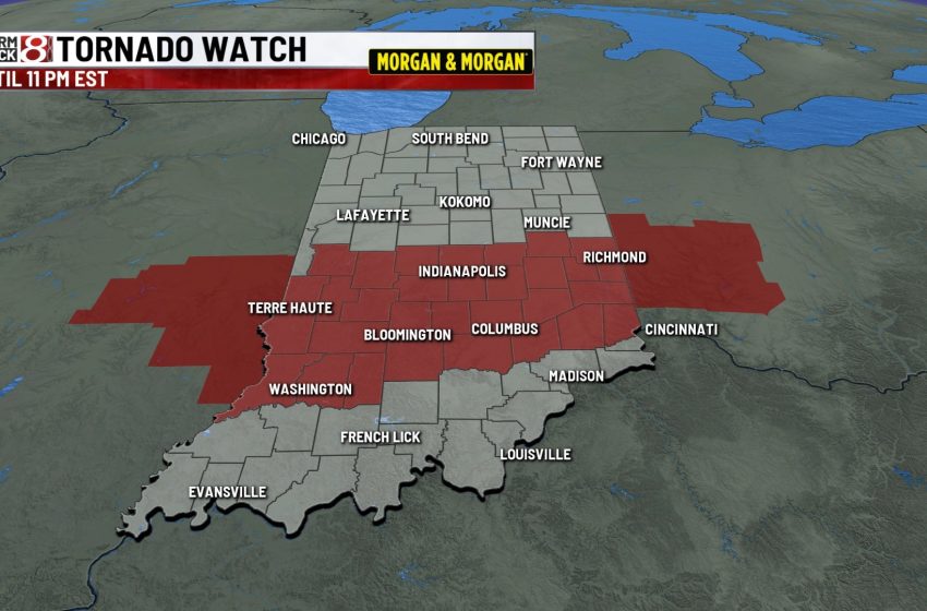 Tornado watch extended for much of central Indiana – Indianapolis News | Indiana Weather | Indiana Traffic
