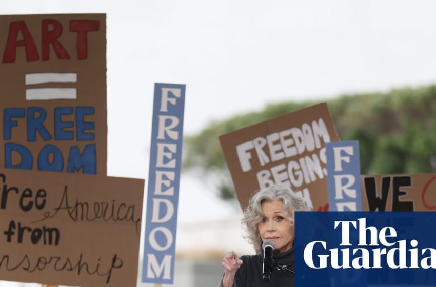  ‘Break your silence’: Jane Fonda leads rally against Trump crackdown on arts and media | Donald Trump