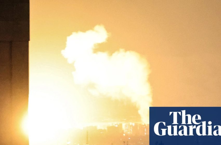  ‘If they don’t stop, Tehran will turn into Gaza’: Iranians describe night of terror | US-Israel war on Iran