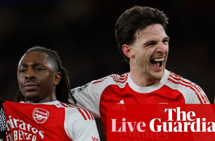  Arsenal v Bayer Leverkusen, Chelsea v PSG: Champions League last 16 – live | Champions League