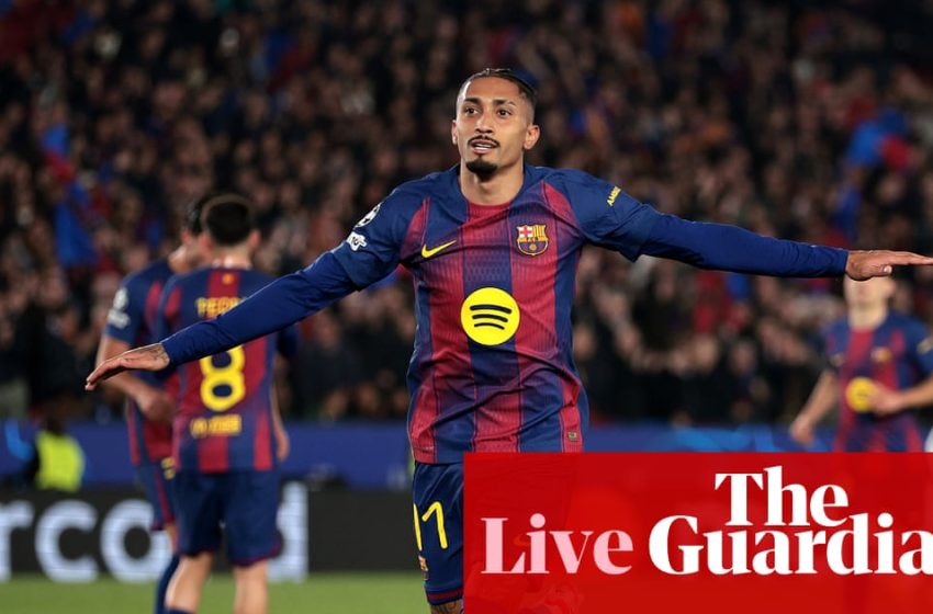  Barcelona v Newcastle: Champions League last-16 second leg – live | Champions League