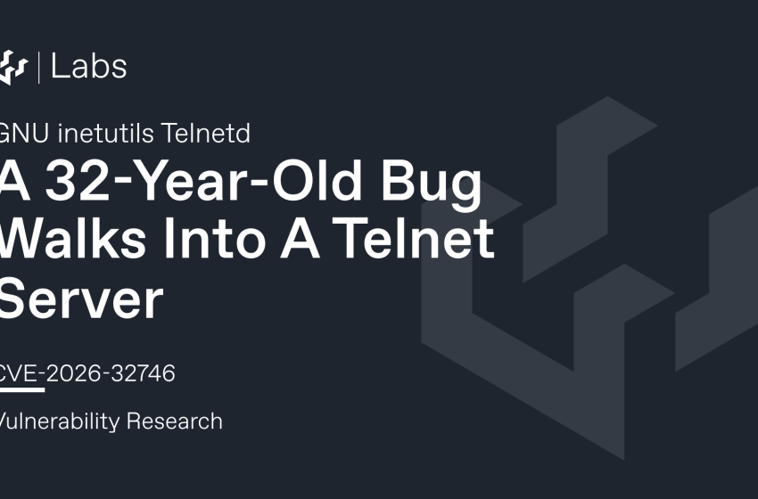  A 32-Year-Old Bug Walks Into A Telnet Server (GNU inetutils Telnetd CVE-2026-32746 Pre-Auth RCE)