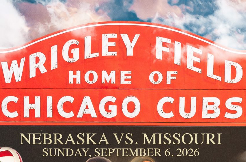  Huskers to Play Missouri at Wrigley Field on Sept. 6 – University of Nebraska