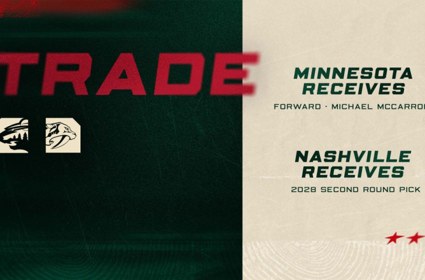  Minnesota Wild Acquires Forward Michael McCarron from the Nashville Predators