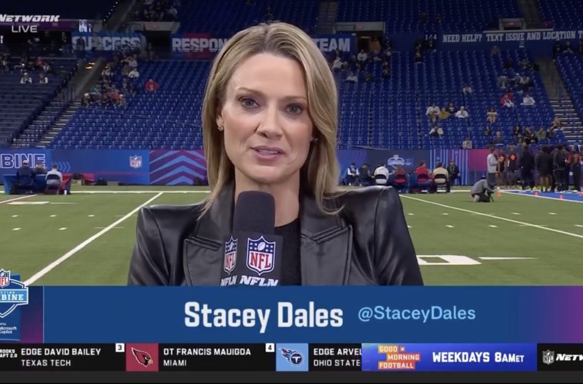  Stacey Dales praised for NFL Scouting Combine reporting