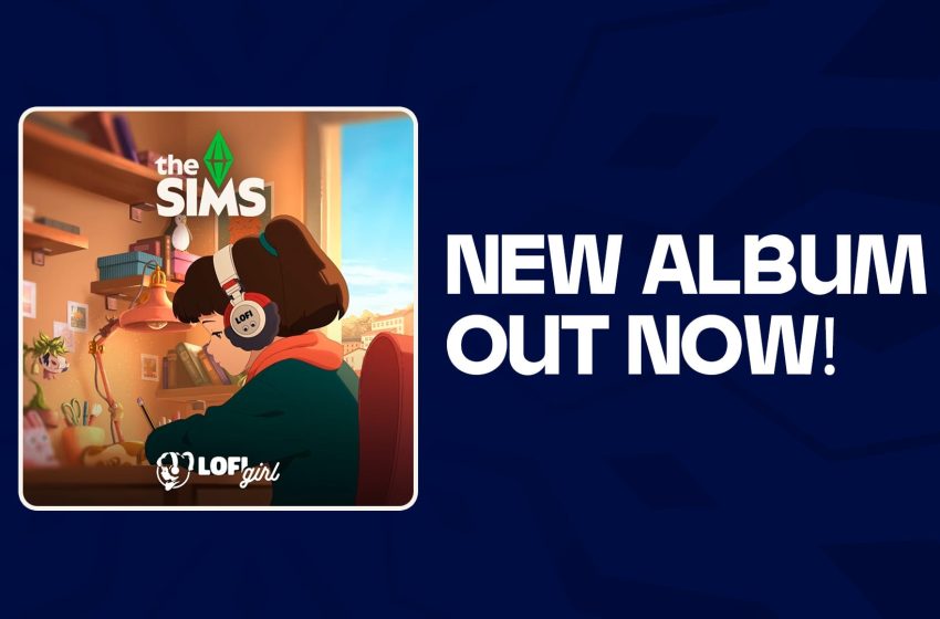  The Sims and Lofi Girl Drop a New Album on All Platforms!