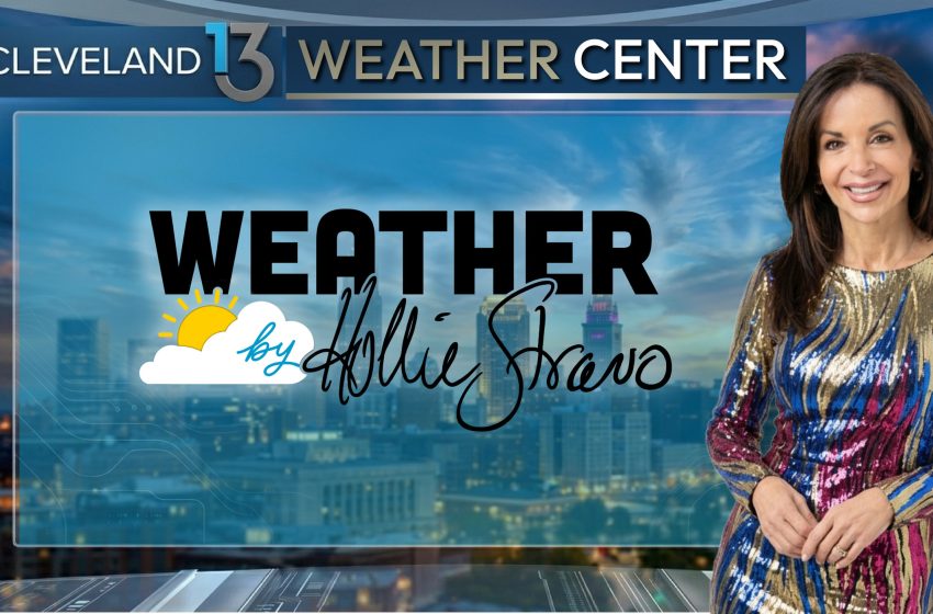  13 Weather Center w/ Hollie Strano – Cleveland 13 News