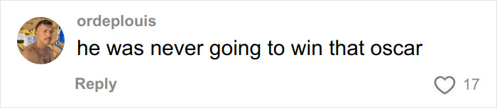 Screenshot of a social media comment saying Timothée Chalamet never had a chance to win the Oscar due to arrogance.