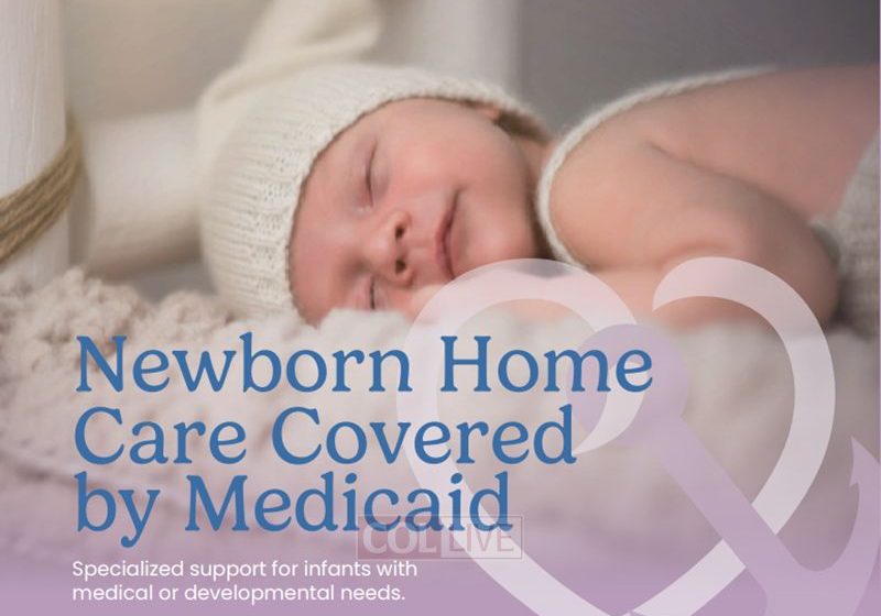  Medicaid Now Covers Newborn Home Care