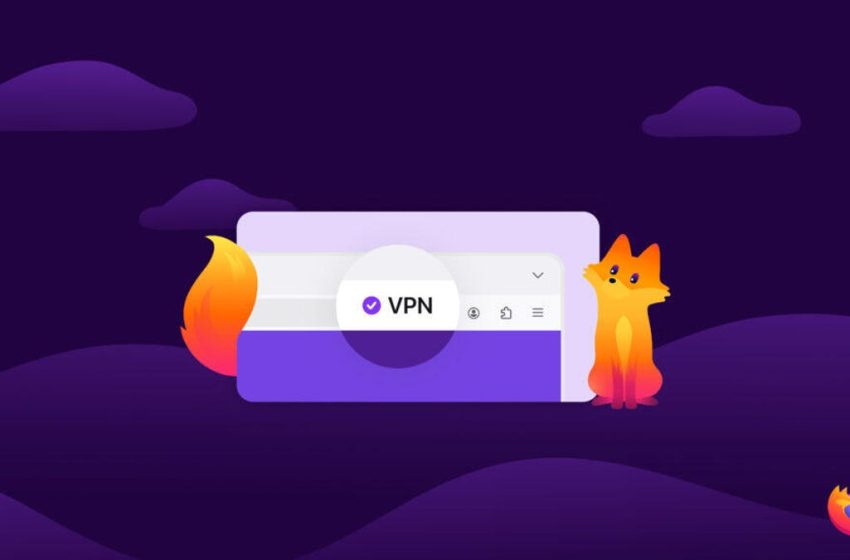  Firefox Is Adding a Free Built-In VPN. Here’s What It Means for You