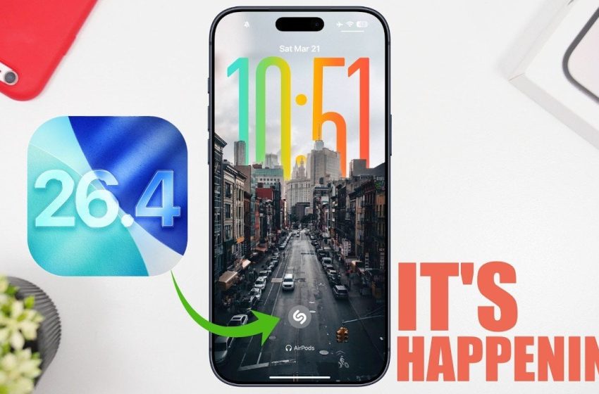  iOS 26.4: New Features, and What to Expect