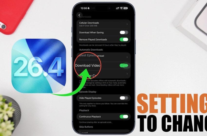  iOS 26.4 Settings Guide: 12 Changes to Boost Battery & Security