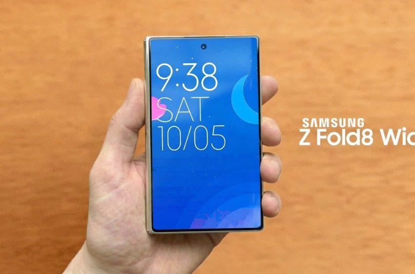  Samsung Galaxy Z Fold 8 Wide: Release Date Rumors, Specs