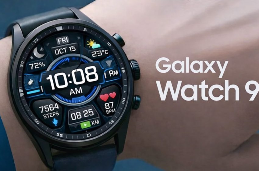  Samsung Galaxy Watch 9: Specs, and Snapdragon Wear Elite