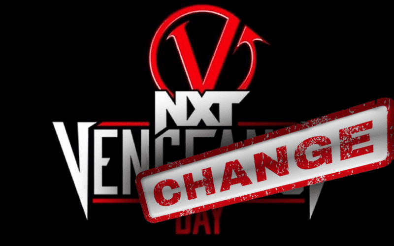  Major Change Made To Vengeance Day Match During 3/3 WWE NXT