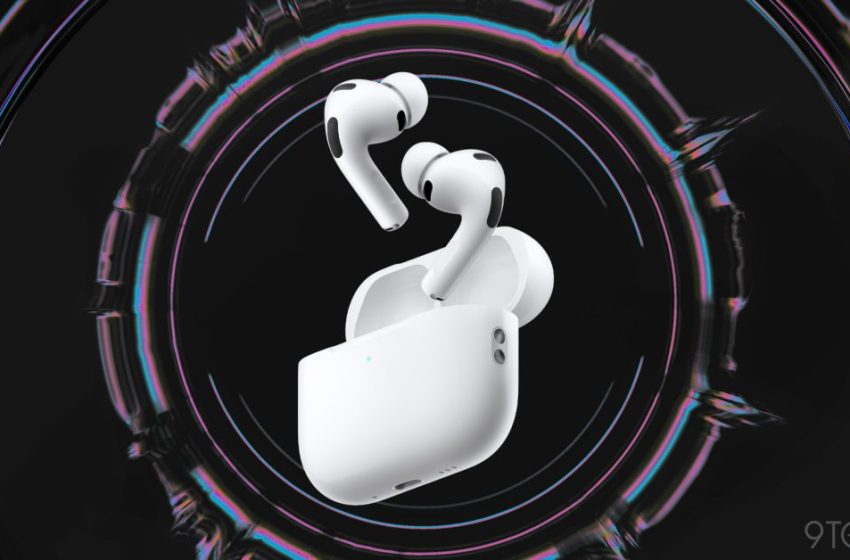  New AirPods Pro are coming this year: Here are three rumored upgrades