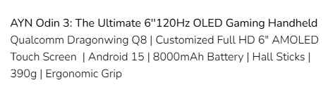 AYN Odin 3 Product Overview List - Dragonwing Q8 | Retro Handhelds AYN Odin 3 Product Overview List - Dragonwing Q8