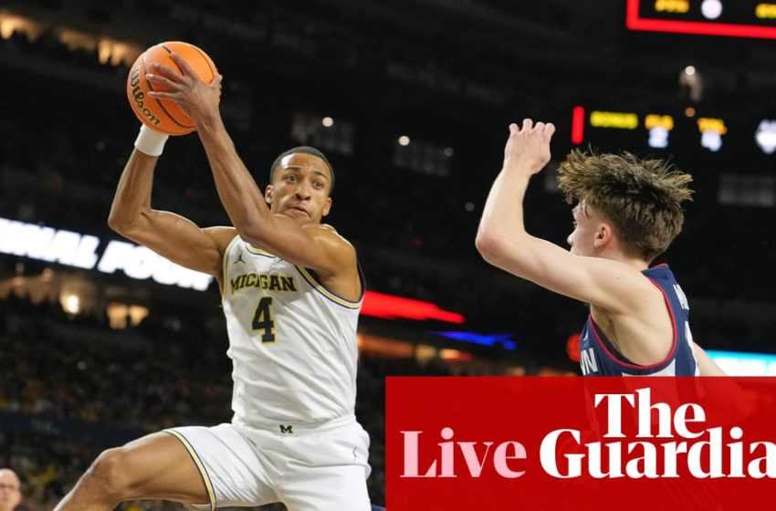  NCAA men’s national championship: UConn v Michigan – live updates | NCAA Tournament 2026