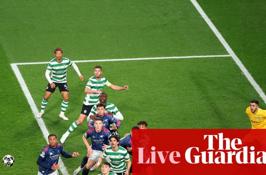  Sporting v Arsenal: Champions League quarter-final first leg – live | Champions League