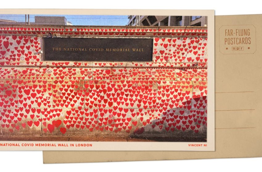  London COVID memorial wall holds vigil opposite Parliament : NPR
